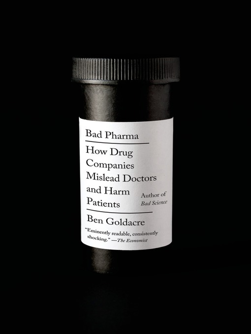 Title details for Bad Pharma by Ben Goldacre - Wait list